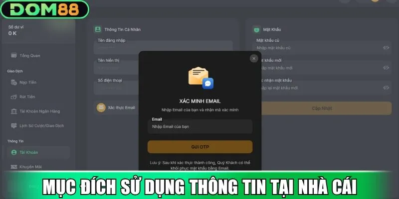 Mục đích sử dụng thông tin được quy định tại nhà cái